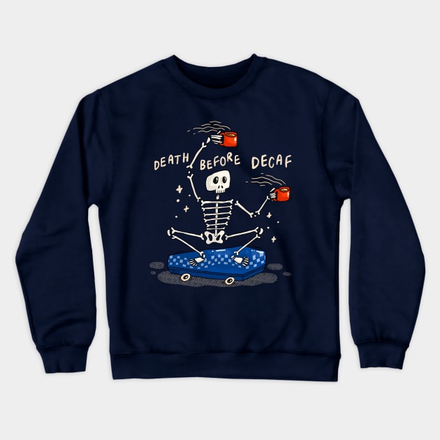 Coffee Skeleton Crewneck Sweatshirt by Tania Tania